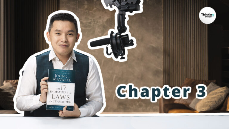 [Chia sẻ sách hay] [EN] 17 Indisputable Laws of Teamwork by John C. Maxwell – Chapter 3